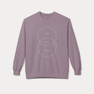 Trust, Let Go, Be Open Crewneck Sweatshirt